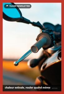 chaleur estivale, rouler quand même - Le Monde du Motard
